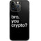 Bro You Crypto iPhone 14 Pro Skin